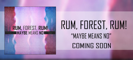 Rum, Forest, Rum!